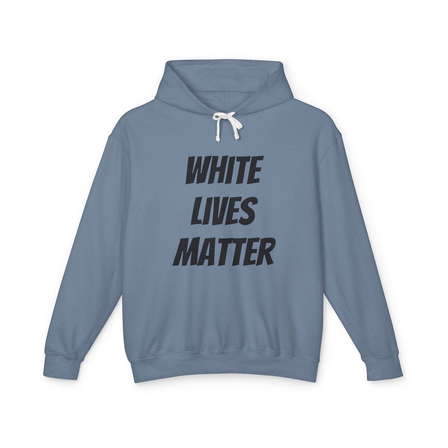 White Lives Matter Unisex Hoodie