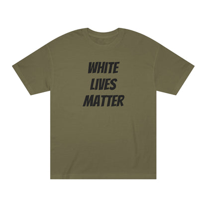 White Lives Matter Men's Tee