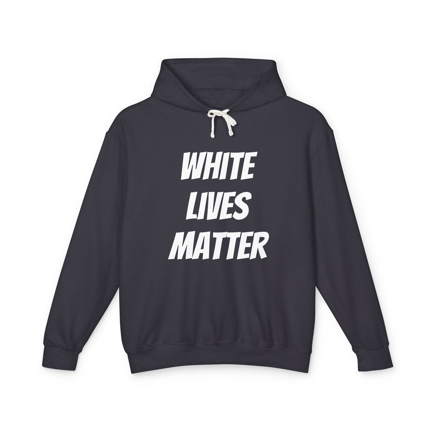 White Lives Matter Unisex Hoodie