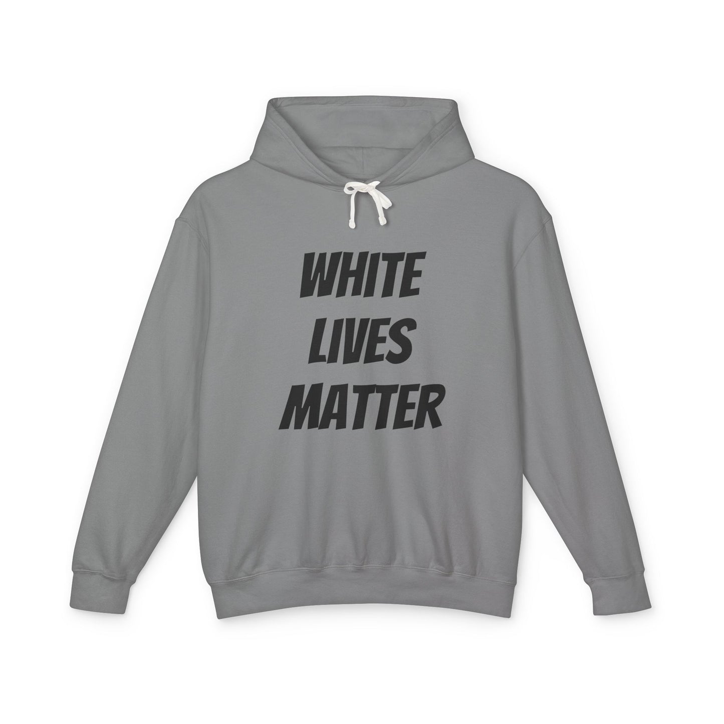 White Lives Matter Unisex Hoodie