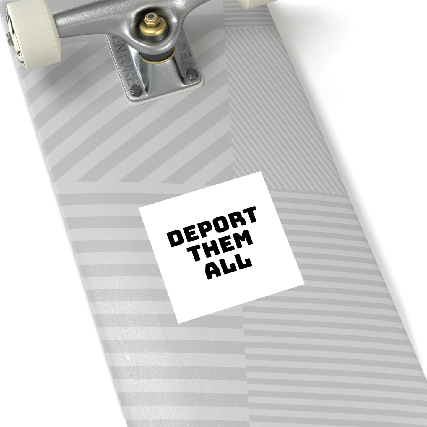 Deport Them All Square Stickers, Indoor\Outdoor