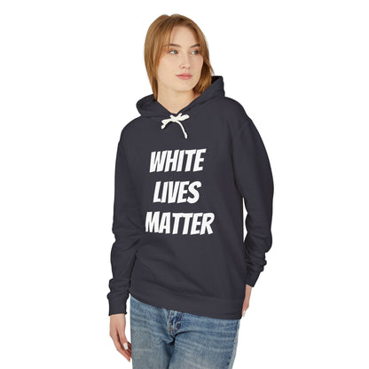 White Lives Matter Unisex Hoodie